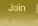 JOIN